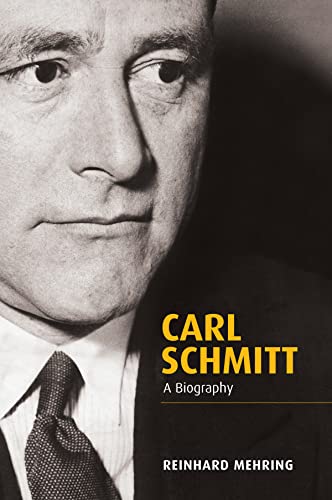 Carl Schmitt: A Biography von Polity